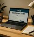 Home TOEIC Exam Simulation Setup and Timing Tips Home TOEIC Exam Simulation Setup and Timing Tips